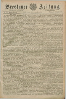 Breslauer Zeitung. Jg.70, Nr. 730 (18 October 1889) - Morgen-Ausgabe + dod.