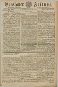 Breslauer Zeitung. Jg.70, Nr. 741 (22 October 1889) - Abend-Ausgabe