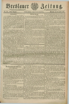 Breslauer Zeitung. Jg.70, Nr. 762 (30 October 1889) - Abend-Ausgabe