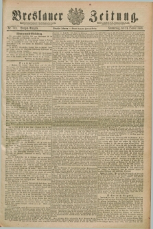 Breslauer Zeitung. Jg.70, Nr. 763 (31 October 1889) - Morgen-Ausgabe + dod.