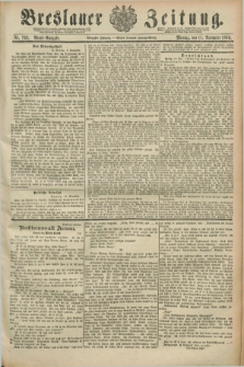 Breslauer Zeitung. Jg.70, Nr. 792 (11 November 1889) - Abend-Ausgabe