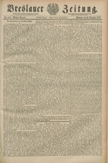 Breslauer Zeitung. Jg.70, Nr. 814 (20 November 1889) - Morgen-Ausgabe + dod.