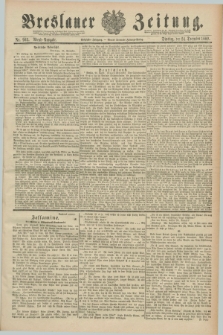 Breslauer Zeitung. Jg.70, Nr. 903 (24 December 1889) - Abend-Ausgabe