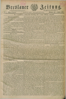 Breslauer Zeitung. Jg.71, Nr. 1 (1 Januar 1890) - Morgen-Ausgabe + dod.
