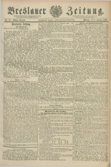 Breslauer Zeitung. Jg.71, Nr. 11 (6 Januar 1890) - Mittag-Ausgabe