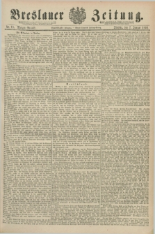 Breslauer Zeitung. Jg.71, Nr. 13 (7 Januar 1890) - Morgen-Ausgabe + dod.