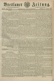Breslauer Zeitung. Jg.71, Nr. 15 (7 Januar 1890) - Abend-Ausgabe
