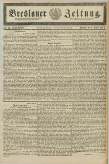 Breslauer Zeitung. Jg.71, Nr. 18 (8 Januar 1890) - Abend-Ausgabe