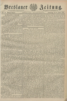 Breslauer Zeitung. Jg.71, Nr. 19 (9 Januar 1890) - Morgen-Ausgabe + dod.