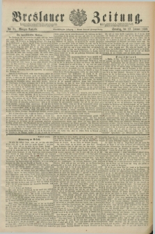 Breslauer Zeitung. Jg.71, Nr. 28 (12 Januar 1890) - Morgen-Ausgabe + dod.