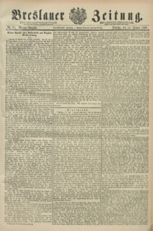Breslauer Zeitung. Jg.71, Nr. 31 (14 Januar 1890) - Morgen-Ausgabe + dod.