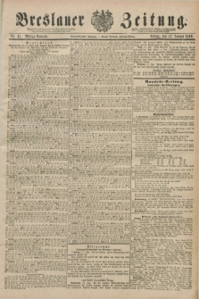 Breslauer Zeitung. Jg.71, Nr. 41 (17 Januar 1890) - Mittag-Ausgabe