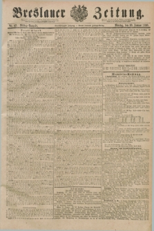 Breslauer Zeitung. Jg.71, Nr. 47 (20 Januar 1890) - Mittag-Ausgabe