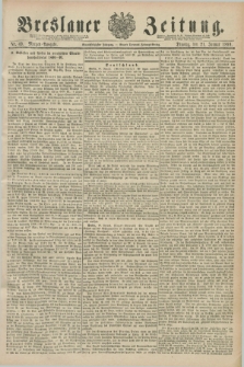 Breslauer Zeitung. Jg.71, Nr. 49 (21 Januar 1890) - Morgen-Ausgabe + dod.