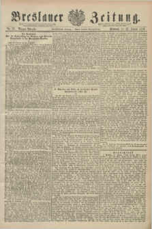 Breslauer Zeitung. Jg.71, Nr. 52 (22 Januar 1890) - Morgen-Ausgabe + dod.