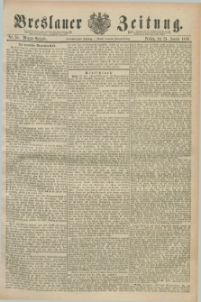 Breslauer Zeitung. Jg.71, Nr. 58 (24 Januar 1890) - Morgen-Ausgabe + dod