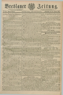 Breslauer Zeitung. Jg.71, Nr. 62 (25 Januar 1890) - Mittag-Ausgabe