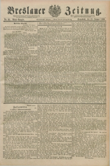 Breslauer Zeitung. Jg.71, Nr. 63 (25 Januar 1890) - Abend-Ausgabe