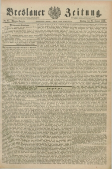Breslauer Zeitung. Jg.71, Nr. 67 (28 Januar 1890) - Morgen-Ausgabe + dod