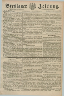 Breslauer Zeitung. Jg.71, Nr. 81 (1 Februar 1890) - Abend-Ausgabe