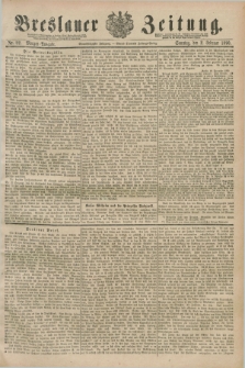 Breslauer Zeitung. Jg.71, Nr. 82 (2 Februar 1890) - Morgen-Ausgabe + dod.