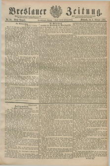 Breslauer Zeitung. Jg.71, Nr. 90 (5 Februar 1890) - Abend-Ausgabe