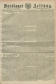 Breslauer Zeitung. Jg.71, Nr. 120 (17 Februar 1890) - Abend-Ausgabe