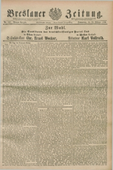 Breslauer Zeitung. Jg.71, Nr. 127 (20 Februar 1890) - Morgen-Ausgabe + dod.