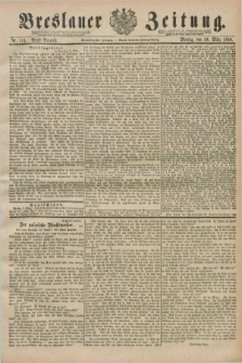 Breslauer Zeitung. Jg.71, Nr. 174 (10 März 1890) - Abend-Ausgabe