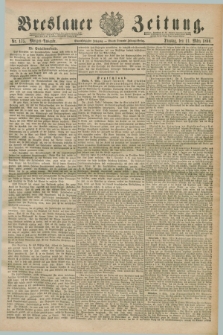 Breslauer Zeitung. Jg.71, Nr. 175 (11 März 1890) - Morgen-Ausgabe + dod.