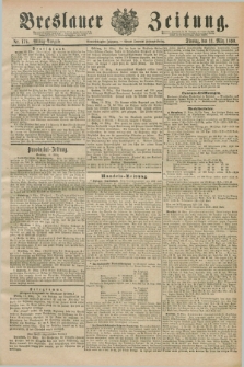Breslauer Zeitung. Jg.71, Nr. 176 (11 März 1890) - Mittag-Ausgabe