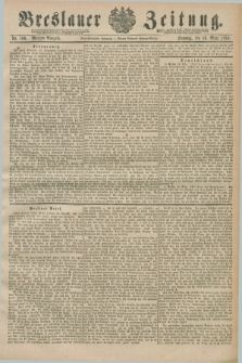 Breslauer Zeitung. Jg.71, Nr. 190 (16 März 1890) - Morgen-Ausgabe + dod.