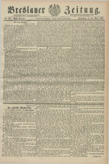 Breslauer Zeitung. Jg.71, Nr. 207 (22 März 1890) - Abend-Ausgabe