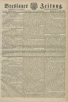 Breslauer Zeitung. Jg.71, Nr. 208 (23 März 1890) - Morgen-Ausgabe + dod.