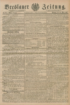 Breslauer Zeitung. Jg.71, Nr. 215 (26 März 1890) - Mittag-Ausgabe