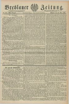 Breslauer Zeitung. Jg.71, Nr. 216 (26 März 1890) - Abend-Ausgabe