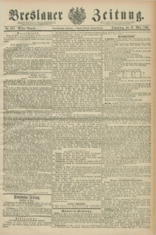 Breslauer Zeitung. Jg.71, Nr. 218 (27 März 1890) - Mittag-Ausgabe