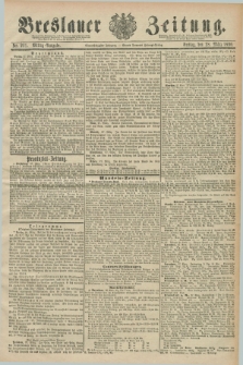 Breslauer Zeitung. Jg.71, Nr. 221 (28 März 1890) - Mittag-Ausgabe