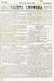 Gazeta Lwowska. 1864, nr 43