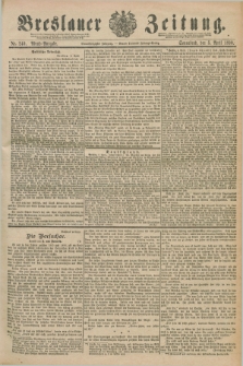 Breslauer Zeitung. Jg.71, Nr. 240 (5 April 1890) - Abend-Ausgabe