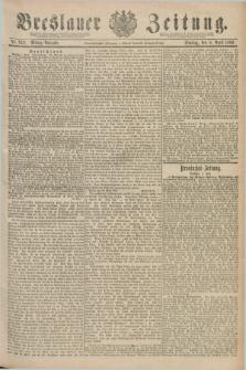 Breslauer Zeitung. Jg.71, Nr. 242 (8 April 1890) - Mittag-Ausgabe