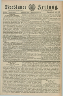 Breslauer Zeitung. Jg.71, Nr. 244 (9 April 1890) - Morgen-Ausgabe + dod