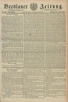 Breslauer Zeitung. Jg.71, Nr. 246 (9 April 1890) - Abend-Ausgabe