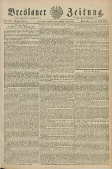 Breslauer Zeitung. Jg.71, Nr. 247 (10 April 1890) - Morgen-Ausgabe + dod.