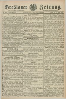 Breslauer Zeitung. Jg.71, Nr. 251 (11 April 1890) - Mittag-Ausgabe