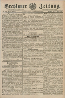 Breslauer Zeitung. Jg.71, Nr. 263 (16 April 1890) - Mittag-Ausgabe