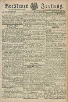 Breslauer Zeitung. Jg.71, Nr. 269 (18 April 1890) - Mittag-Ausgabe