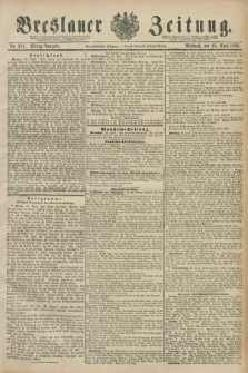 Breslauer Zeitung. Jg.71, Nr. 281 (23 April 1890) - Mittag-Ausgabe