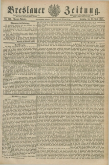 Breslauer Zeitung. Jg.71, Nr. 292 (27 April 1890) - Morgen-Ausgabe + dod