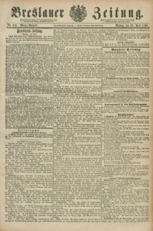 Breslauer Zeitung. Jg.71, Nr. 293 (28 April 1890) - Mittag-Ausgabe